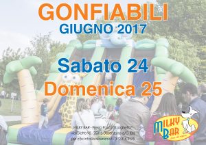 Gonfiabili 24 25 Giugno 2017 - Milky Bar - Via Giotto 98 - Desenzano del Garda