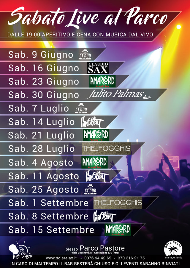 Sabato Live al Parco - Bar al Parco Pastore - Castiglione delle Stiviere - Mantova - Sole Relax