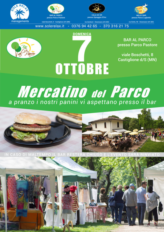 Mercatino del Parco - Domenica 7 Ottobre - Bar al Parco - Parco Pastore - Castiglione delle Stiviere - Sole Relax