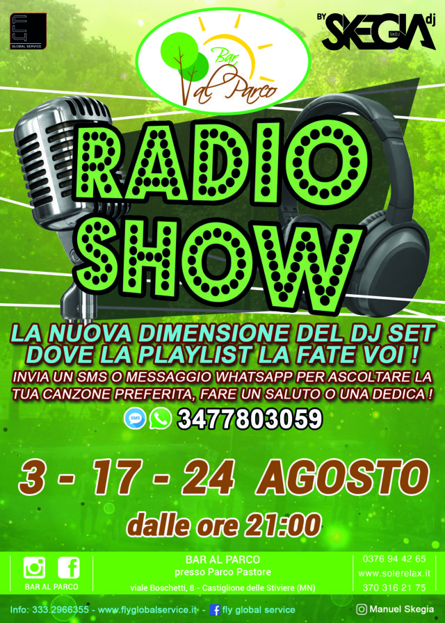 Radio Show - Bar al Parco Pastore - Castiglione delle Stiviere