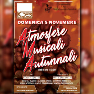5 novembre atmosfere musicali autunnali - K.DES