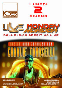 live monday 2 giugno charlie tomaselli