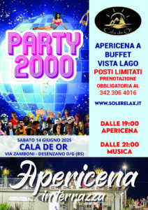 Party 2000 - Cala de Or - Desenzano del Garda - Apericena in Terrazza - Sabato 14 Giugno