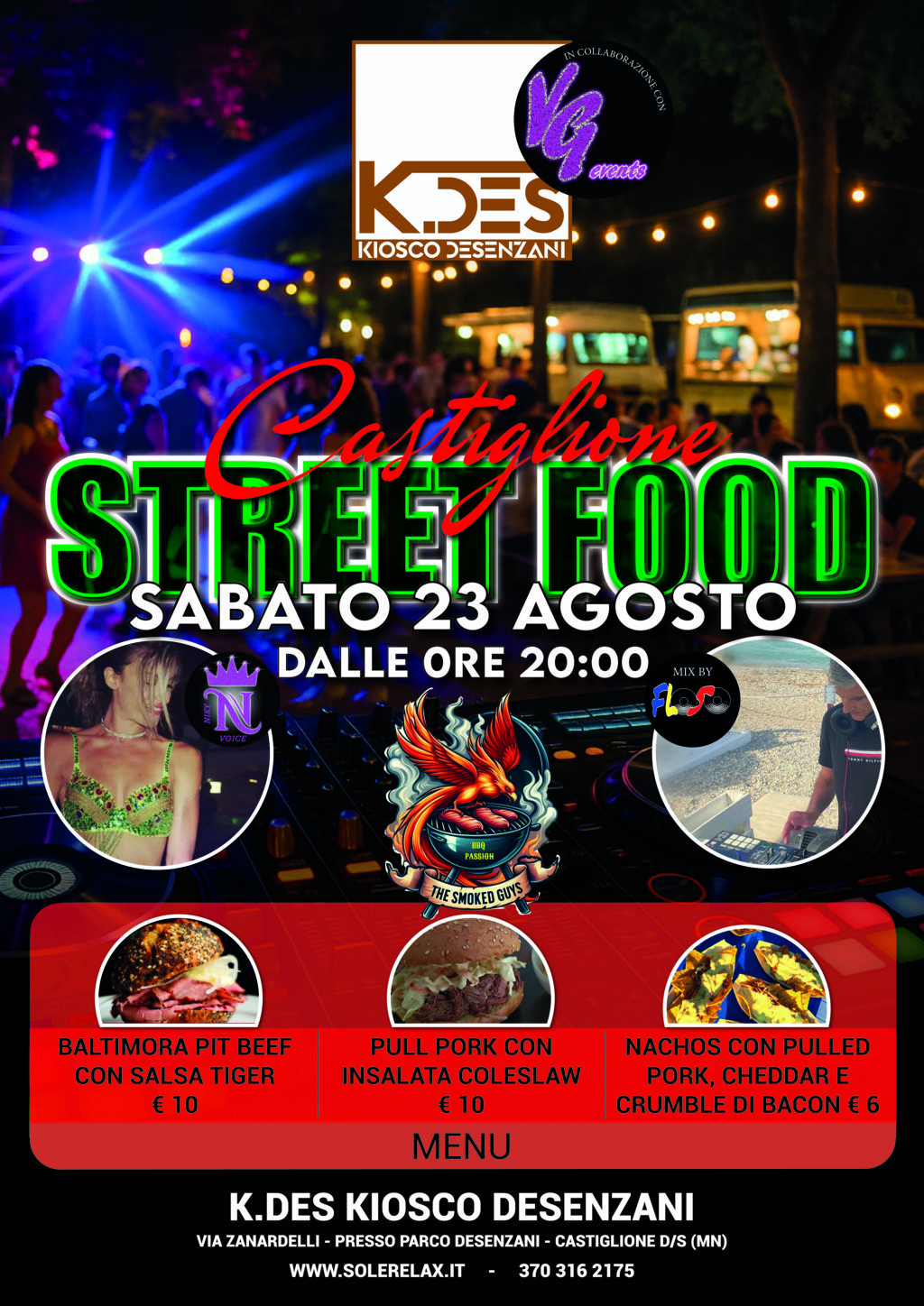 Castiglione Street Food Sabato 23 Agosto con Dj Floso e Niky Voice