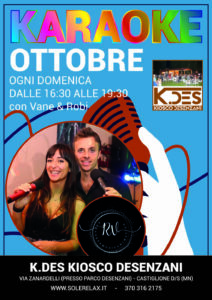 Karaoke con Vane e Robi - Ogni Domenica di Ottobre al K.DES