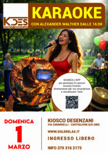 Karaoke DOMENICA 1 MARZO al K.DES di Castiglione delle Stiviere (MN)